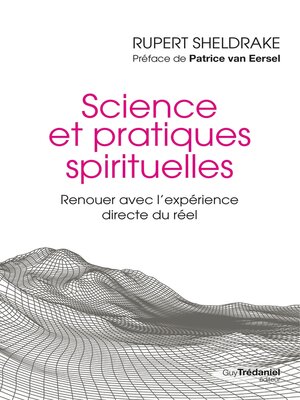 cover image of Science et pratiques spirituelles--Renouer avec l'expérience directe du réel